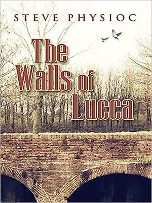 cover image of The Walls of Lucca